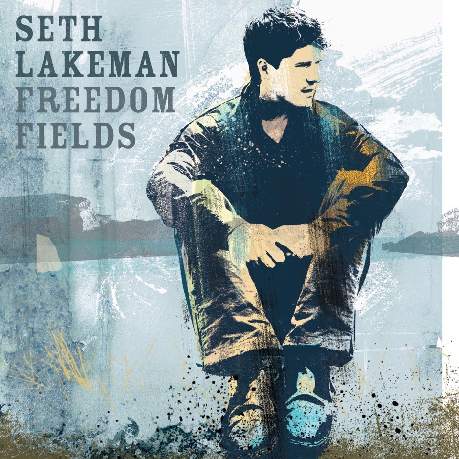 Seth Lakeman - Freedom Fields